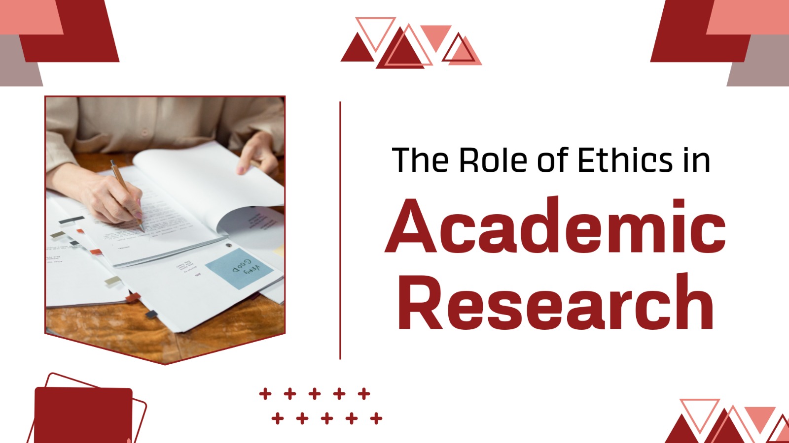 Ethics in Academic Research